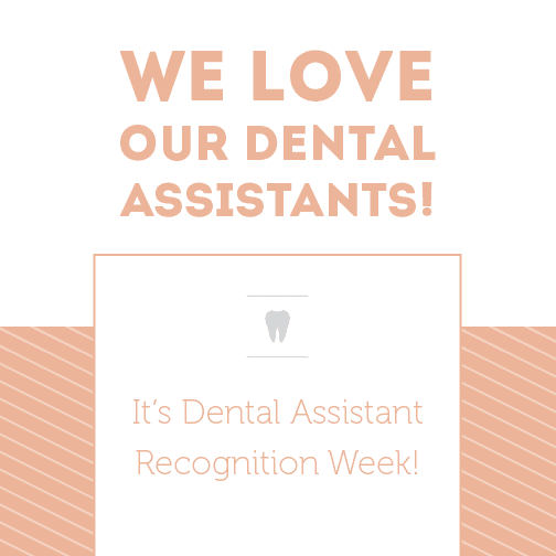 Dental Assistant Week Banner