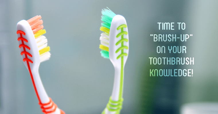 Infographic of two toothbrushes with text that reads "time to brush-up on your toothbrush knowledge"